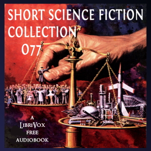 Short Science Fiction Collection 077 - Various Audiobooks - Free Audio Books | Knigi-Audio.com/en/