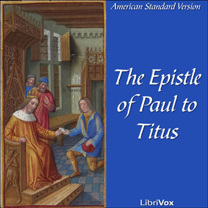 Bible (ASV) NT 17: Titus - American Standard Version Audiobooks - Free Audio Books | Knigi-Audio.com/en/