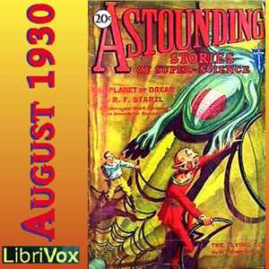 Astounding Stories 08, August 1930 Audiobooks - Free Audio Books | Knigi-Audio.com/en/