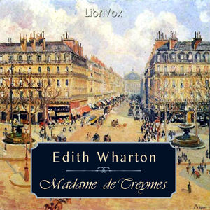 Madame de Treymes - Edith Wharton Audiobooks - Free Audio Books | Knigi-Audio.com/en/
