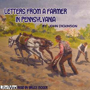 Letters from a Farmer in Pennsylvania - John Dickinson Audiobooks - Free Audio Books | Knigi-Audio.com/en/