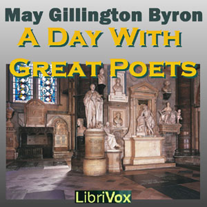 A Day With Great Poets - May Gillington Byron Audiobooks - Free Audio Books | Knigi-Audio.com/en/