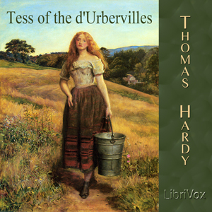Tess of the d'Urbervilles - Thomas Hardy Audiobooks - Free Audio Books | Knigi-Audio.com/en/