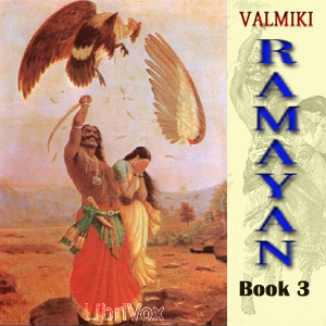 The Ramayan, Book 3 - Valmiki Audiobooks - Free Audio Books | Knigi-Audio.com/en/