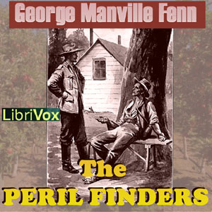 The Peril Finders - George Manville Fenn Audiobooks - Free Audio Books | Knigi-Audio.com/en/
