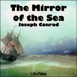 The Mirror of the Sea - Joseph Conrad Audiobooks - Free Audio Books | Knigi-Audio.com/en/
