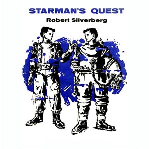 Starman's Quest - Robert Silverberg Audiobooks - Free Audio Books | Knigi-Audio.com/en/
