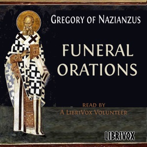 Funeral Orations - Gregory of Nazianzus Audiobooks - Free Audio Books | Knigi-Audio.com/en/