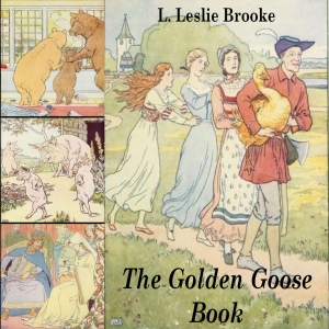The Golden Goose Book - L. Leslie Brooke Audiobooks - Free Audio Books | Knigi-Audio.com/en/