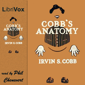 Cobb's Anatomy (version 2) - Irvin S. Cobb Audiobooks - Free Audio Books | Knigi-Audio.com/en/