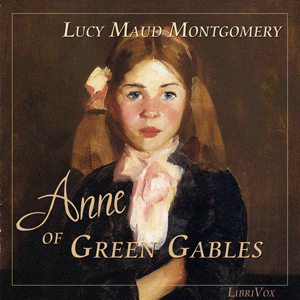 Anne of Green Gables (version 6) - Lucy Maud Montgomery Audiobooks - Free Audio Books | Knigi-Audio.com/en/
