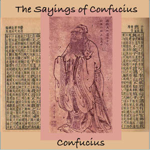 The Sayings of Confucius - Confucius 孔子 Audiobooks - Free Audio Books | Knigi-Audio.com/en/