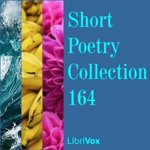 Short Poetry Collection 164 - Various Audiobooks - Free Audio Books | Knigi-Audio.com/en/