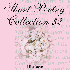 Short Poetry Collection 032 - Various Audiobooks - Free Audio Books | Knigi-Audio.com/en/