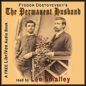 The Permanent Husband - Fyodor Dostoyevsky Audiobooks - Free Audio Books | Knigi-Audio.com/en/
