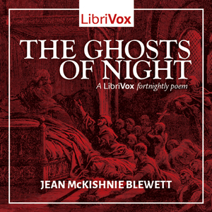 The Ghosts of Night - Jean McKishnie Blewett Audiobooks - Free Audio Books | Knigi-Audio.com/en/