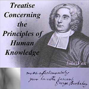 A Treatise Concerning the Principles of Human Knowledge - George Berkeley Audiobooks - Free Audio Books | Knigi-Audio.com/en/