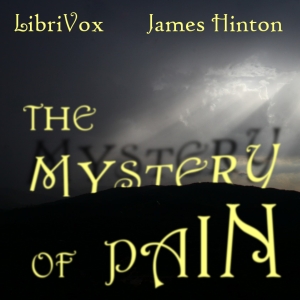 The Mystery of Pain - James Hinton Audiobooks - Free Audio Books | Knigi-Audio.com/en/