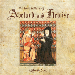 The Love Letters of Abelard and Heloise - Pierre Abélard Audiobooks - Free Audio Books | Knigi-Audio.com/en/