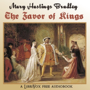The Favor of Kings - Mary Hastings Bradley Audiobooks - Free Audio Books | Knigi-Audio.com/en/