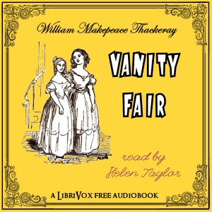 Vanity Fair (version 2) - William Makepeace Thackeray Audiobooks - Free Audio Books | Knigi-Audio.com/en/
