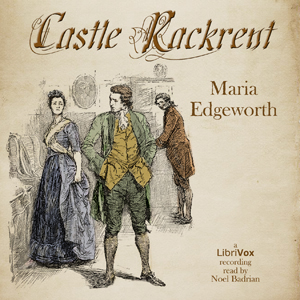 Castle Rackrent - Maria Edgeworth Audiobooks - Free Audio Books | Knigi-Audio.com/en/