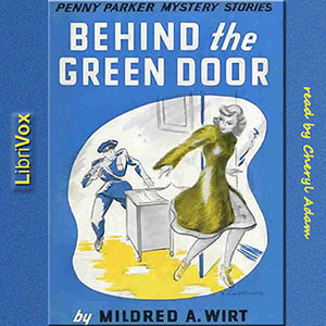 Behind the Green Door - Mildred A. Wirt Benson Audiobooks - Free Audio Books | Knigi-Audio.com/en/