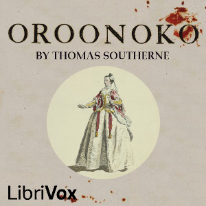 Oroonoko - Thomas Southerne Audiobooks - Free Audio Books | Knigi-Audio.com/en/