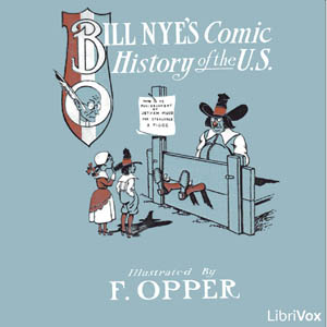 Comic History of the United States - Bill Nye Audiobooks - Free Audio Books | Knigi-Audio.com/en/