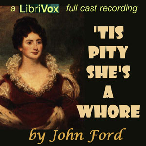'Tis Pity She's a Whore - John Ford Audiobooks - Free Audio Books | Knigi-Audio.com/en/