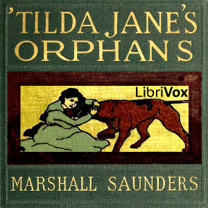 'Tilda Jane's Orphans - Marshall Saunders Audiobooks - Free Audio Books | Knigi-Audio.com/en/