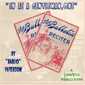 ''In Re a Gentleman, One'' - Andrew Barton Paterson Audiobooks - Free Audio Books | Knigi-Audio.com/en/