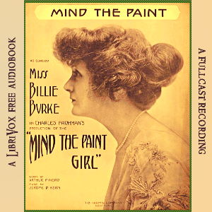 The "Mind The Paint" Girl - Arthur Wing Pinero Audiobooks - Free Audio Books | Knigi-Audio.com/en/