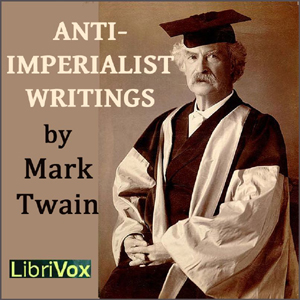 Anti-imperialist Writings - Mark Twain Audiobooks - Free Audio Books | Knigi-Audio.com/en/