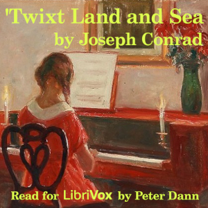 'Twixt Land and Sea - Joseph Conrad Audiobooks - Free Audio Books | Knigi-Audio.com/en/