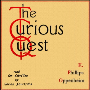 The Curious Quest - E. Phillips Oppenheim Audiobooks - Free Audio Books | Knigi-Audio.com/en/