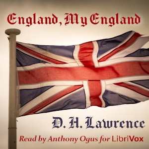 England, My England - D. H. Lawrence Audiobooks - Free Audio Books | Knigi-Audio.com/en/