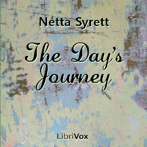 The Day's Journey - Netta Syrett Audiobooks - Free Audio Books | Knigi-Audio.com/en/