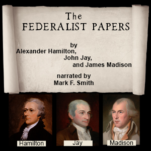The Federalist Papers (version 2) - James MADISON Audiobooks - Free Audio Books | Knigi-Audio.com/en/