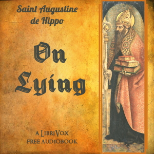 On Lying - Saint Augustine of Hippo Audiobooks - Free Audio Books | Knigi-Audio.com/en/