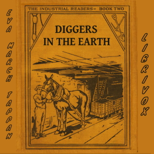 Diggers in the Earth - Eva March Tappan Audiobooks - Free Audio Books | Knigi-Audio.com/en/