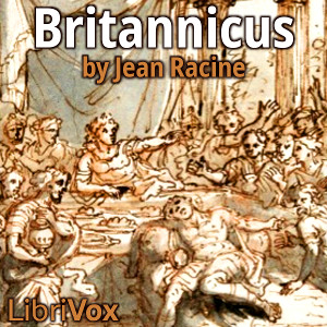 Britannicus - Jean Racine Audiobooks - Free Audio Books | Knigi-Audio.com/en/