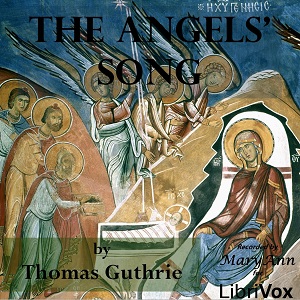 The Angels' Song - Thomas Guthrie Audiobooks - Free Audio Books | Knigi-Audio.com/en/