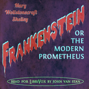 Frankenstein: or, the Modern Prometheus (Version 4) - Mary Wollstonecraft Shelley Audiobooks - Free Audio Books | Knigi-Audio.com/en/