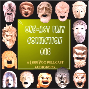 One-Act Play Collection 016 - Various Audiobooks - Free Audio Books | Knigi-Audio.com/en/