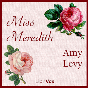 Miss Meredith - Amy Levy Audiobooks - Free Audio Books | Knigi-Audio.com/en/