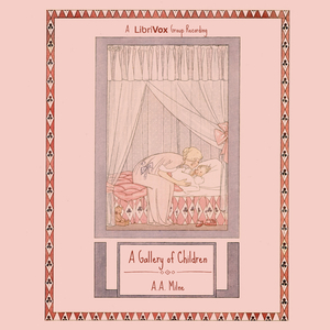 A Gallery of Children - A. A. MILNE Audiobooks - Free Audio Books | Knigi-Audio.com/en/