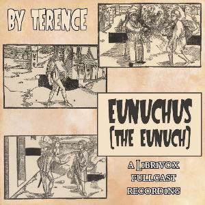 Eunuchus: The Eunuch - TERENCE Audiobooks - Free Audio Books | Knigi-Audio.com/en/