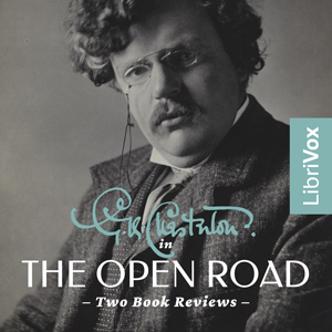 G.K. Chesterton in The Open Road - G. K. Chesterton Audiobooks - Free Audio Books | Knigi-Audio.com/en/