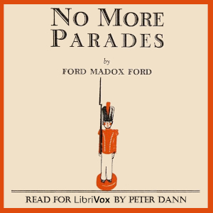 No More Parades - Ford Madox Ford Audiobooks - Free Audio Books | Knigi-Audio.com/en/